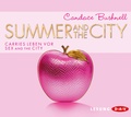 Cover: Summer and the City - Der Audio Verlag