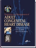 Cover: Diagnosis and Management of Adult Congenital Heart Disease - Churchill Livingstone