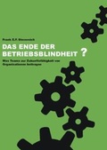 Cover: Das Ende der Betriebsblindheit - Edition Rainer Hampp