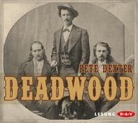 Abbildung von: Deadwood - Der Audio Verlag