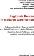 Cover: Regionale Knoten in globalen Warenketten - Edition Rainer Hampp