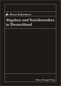 Abbildung von: Abgaben und Sozialtransfers in Deutschland - Edition Rainer Hampp