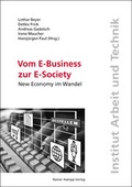 Cover: Vom E-Business zur E-Society. New Economy im Wandel - Edition Rainer Hampp