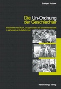 Cover: Die Un-Ordnung der Geschlechter - Edition Rainer Hampp
