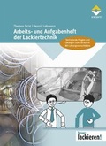 Cover: Arbeits- und Aufgabenheft der Lackiertechnik - Vincentz Network