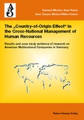 Cover: The ,Country-of-Origin Effect'in the Cross-National Management of Human Resources - Edition Rainer Hampp