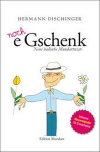 Enlarge image Cover: noch e Gschenk - Lindemanns VERLAG & AGENTUR