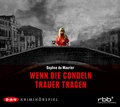 Cover: Wenn die Gondeln Trauer tragen - Der Audio Verlag