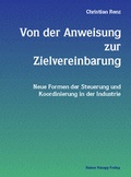 Cover: Von der Anweisung zur Zielvereinbarung - Edition Rainer Hampp