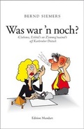 Cover: Was war 'n noch? - Lindemanns VERLAG & AGENTUR