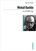 Cover: Michail Bachtin zur Einf&uuml;hrung - Junius