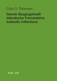 Abbildung von: Íslensk Beygingafræði - Isländische Formenlehre - Icelandic Inflections - Buske, H