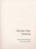 Cover: Candida H&ouml;fer. Hamburg - K&ouml;nig, Walther