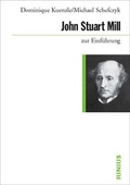 Cover: John Stuart Mill zur Einf&uuml;hrung - Junius
