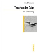 Cover: Theorien der Gabe zur Einf&uuml;hrung - Junius