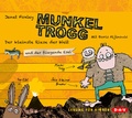 Cover: Munkel Trogg - Der kleinste Riese der Welt und der fliegende Esel - Der Audio Verlag