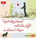Cover: Nach dem Sommer ruht das Licht in deinen Augen - Der Audio Verlag