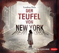 Abbildung von: Der Teufel von New York - Der Audio Verlag