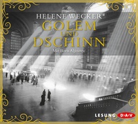 Abbildung von: Golem und Dschinn - Der Audio Verlag