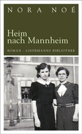 Cover: Heim nach Mannheim - Lindemanns VERLAG & AGENTUR