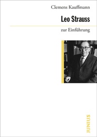 Abbildung von: Leo Strauss zur Einführung - Junius