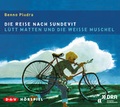 Cover: Die Reise nach Sundevit / L&uuml;tt Matten und die wei&szlig;e Muschel - Der Audio Verlag