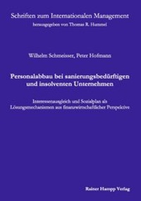 Abbildung von: Personalabbau bei sanierungsbedürftigen und insolventen Unternehmen - Edition Rainer Hampp