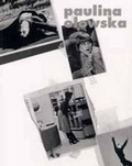 Cover: Paulina Olowska. Sie musste die Idee eines Hauses als Metapher verwerfen - K&ouml;nig, Walther