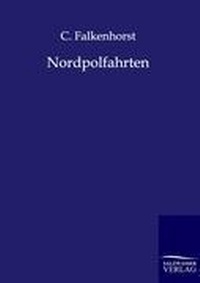 Abbildung von: Nordpolfahrten - Salzwasser Verlag