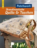 Cover: Skandinavische Quilts & Taschen - Vincentz Network