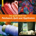 Cover: Das gro&szlig;e Buch vom Patchwork - Vincentz Network