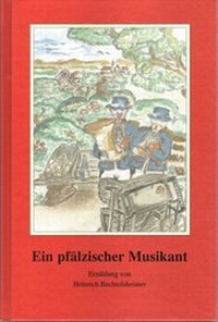 Abbildung von: Ein pfälzischer Musikant - E. Humbert Verlag UG