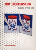 Cover: Roy Lichtenstein. Classic of the New - K&ouml;nig, Walther