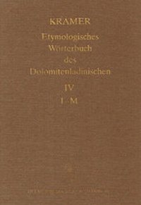 Abbildung von: Etymologisches Wörterbuch des Dolomitenladinischen. Band IV (I-M) - Buske, H