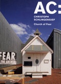 Cover: AC: Christoph Schlingensief. Church of Fear - K&ouml;nig, Walther