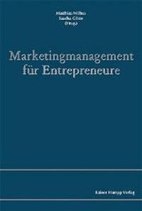 Enlarge image Cover: Marketingmanagement für Entrepreneure - Edition Rainer Hampp