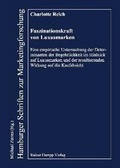 Cover: Faszinationskraft von Luxusmarken - Edition Rainer Hampp