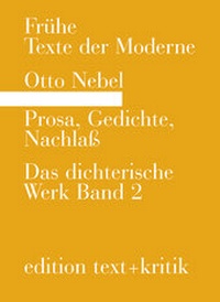Enlarge image Cover: Prosa, Gedichte, Nachlaß - edition text + kritik