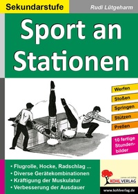 Abbildung von: Sport an Stationen / Sekundarstufe - KOHL VERLAG Der Verlag mit dem Baum