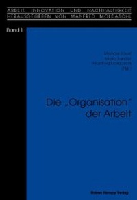 Enlarge image Cover: Die 'Organisation' der Arbeit - Edition Rainer Hampp