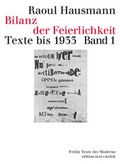 Cover: Bilanz der Feierlichkeit. Texte bis 1933 - edition text + kritik