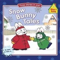 Cover: Snow Bunny Tales - Grosset & Dunlap