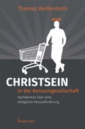 Cover: Christsein in der Konsumgesellschaft - Francke-Buch