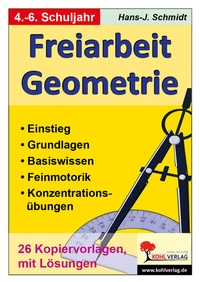 Enlarge image Cover: Freiarbeit Geometrie - KOHL VERLAG Der Verlag mit dem Baum