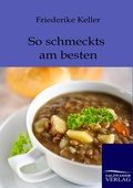 Cover: So schmeckts am besten! - Salzwasser Verlag