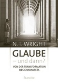 Cover: Glaube - und dann? - Francke-Buch