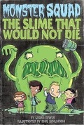 Cover: The Slime That Would Not Die - Grosset & Dunlap