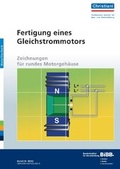 Cover: Fertigung eines Gleichstrommotors - Christiani, Paul