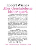 Cover: Alles Geschriebene bisher quark - edition text + kritik