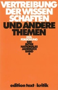 Cover: Vertreibung der Wissenschaften und andere Themen - edition text + kritik